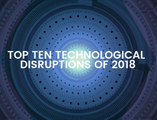 Top Ten Technological Disruptions of 2018 Contd – Part II