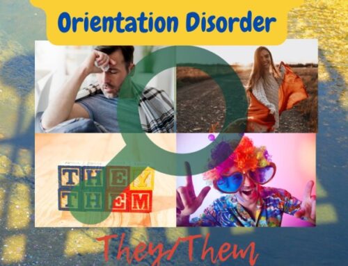 The Pandemic of Gender Orientation Disorder